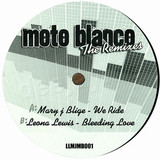 Mary J Blige / Leona Lewis - Moto Blanco Remixes