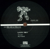 Lanny May - My Friend / Escaping The City