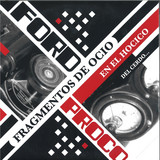 FORD PROCO - FRAGMENTOS DE OCIO EN EL HOCICO DEL CERDO