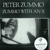 Peter Zummo - Zummo With An X