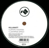 Killawatt - Mystic Vocation / Centipede