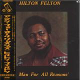 Hilton Felton - Man For All Reasons LP