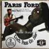 PARIS FORD - Suzy Suzie/Dont Pass On Her