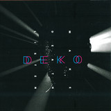 Deko Deko - Make Death Listen
