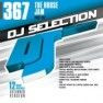 Dj Selection Vol. 367 - The House Jam Part 102