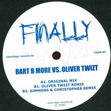 Bart B More Vs. Oliver Twizt - Finally