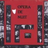 Opéra de Nuit - Opéra de Nuit (2x12")