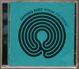 Chasing Kurt - From The Inside