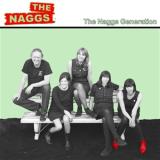 THE NAGGS - THE NAGGS GENERATION