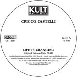 Cricco Castelli - Life Is Changing