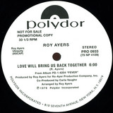 Roy Ayers - Love Will Bring Us Back Together / Rock Your Roll