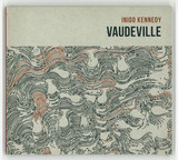 Inigo Kennedy - Vaudeville