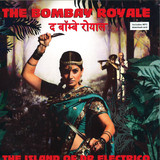The Bombay Royale - The Island Of Dr Electrico