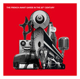 Various - The French Avant-garde In The 20th Century'