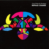 Dub Phizix & Strategy - Buffalo Charge