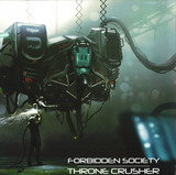 Forbidden Society - Thronecrusher - Gatefold 2x12" Lp