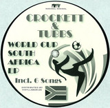 Crockett & Tubbs - World Cup South Africa Ep