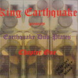 King Earthquake - Dubplates Chapter One