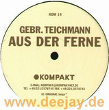 Gebrueder Teichman - Aus Der Ferne