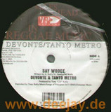 Devonte & Tanto Metro - Say Wooee-ft.beenie Man/booksh