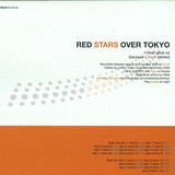 Red Stars Over Tokyo - I Never Gave Up