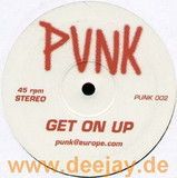 Punk - Get On Up