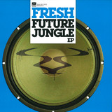 Fresh Bc - Future Jungle Ep   2x12"