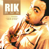 Rik Rok Feat. Shaggy - Her Eyes