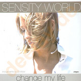 Sensity World - Change My Life