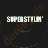Superstylin - Another Homicide