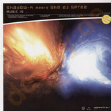 Shadow-k Meets She Dj Spree - Music Is