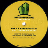 Autoboots - Let The Music Play