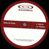 Seba & Krazy - Nebula/pipeline