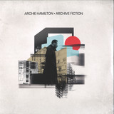 Archie Hamilton - Archive Fiction