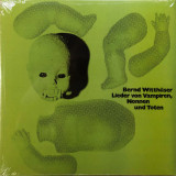 Bernd Witthüser - Lieder Von Vampiren, Nonnen Und Toten