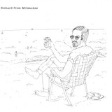 Richard From Milwaukee - Better Off