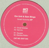 Om Unit & Sam Binga - Small Victories Ep
