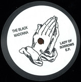 The Black Madonna - Lady Of Sorrows Ep