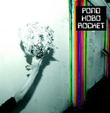 Pond - Hobo Rocket
