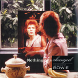 David Bowie - Nothing Has Changed