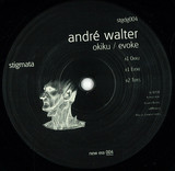 Stigmata, Andre Walter - Okiku / Evoke (new Era 004)