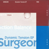 Surgeon - Dynamic Tension Ep (2014 Remaster)