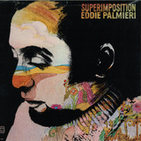 Eddie Palmieri - Superimposition