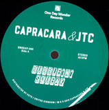 Jtc & Capracara - Bubble 'n' Squeak / Reggie, Don't Panic