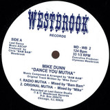 Mike Dunn - Dance You Mutha