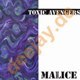 Toxic Avengers - The Toxic Avenger