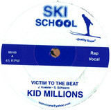 Kid Millions-j Todd - Victim To The Beat 7"