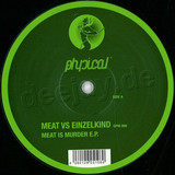 Meat & Einzelkind - Meat Is Murder Ep