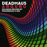 Deadmau5 - Arguru