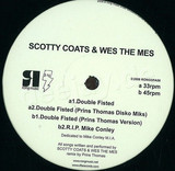 Scotty Coates & Wes The Mes - Double Fisted (prins Thomas)